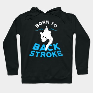 Born to BackStroke v2 Hoodie